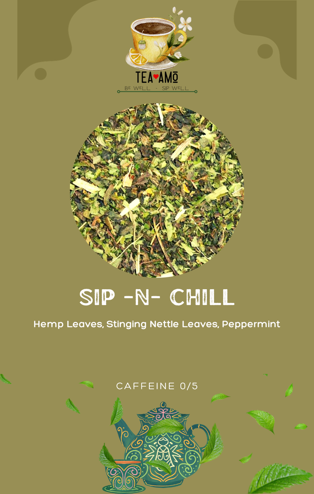 Tea Amo Wellness: Sip -N- Chill Tea