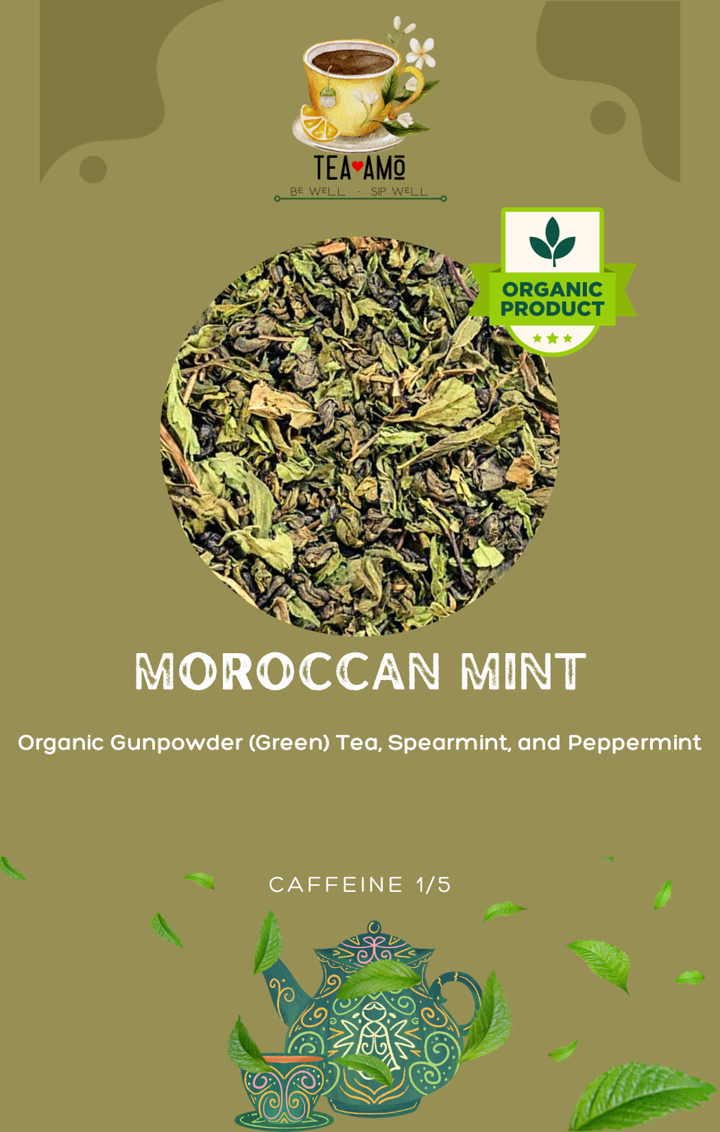 Tea Amo Wellness: Moroccan Mint (Organic) Tea