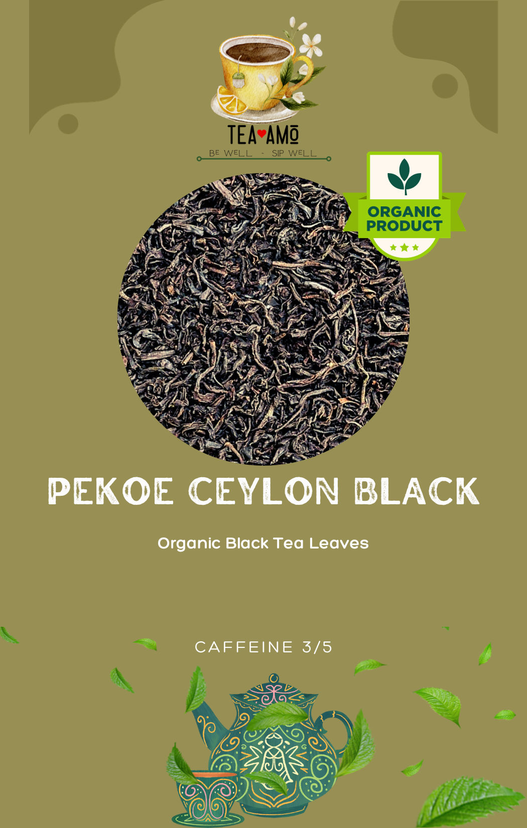 Tea Amo Wellness: Pekoe Ceylon Black (Organic) Tea
